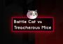 Battle Cat vs Treacherous Mice Global Steam Digital Key