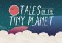 Tales of the Tiny Planet EU Nintendo Switch Digital Key