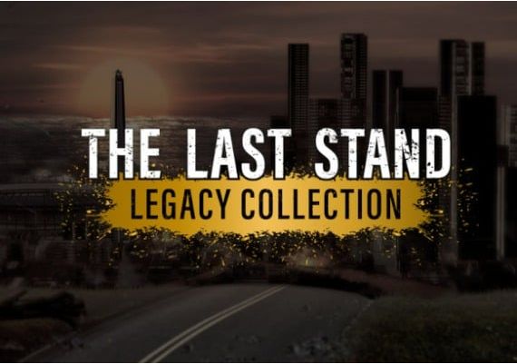 The Last Stand - Legacy Collection EN Global Steam Digital Key