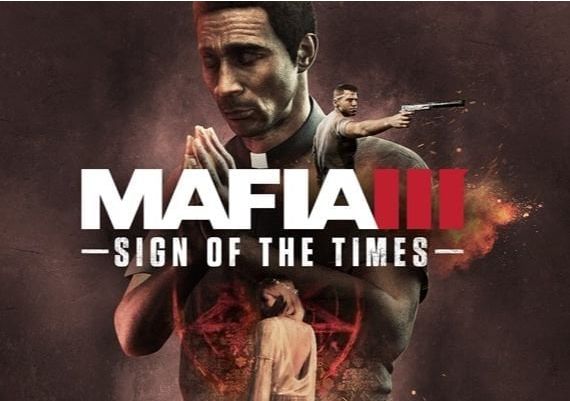 Mafia III: Sign of the Times DLC Global Steam Digital Key