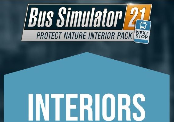 Bus Simulator 21: Next Stop - Protect Nature Interior Pack DLC EN EU Xbox One/Series/Windows Digital Key