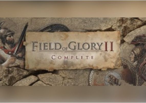 Field of Glory II Complete Edition EN Global Steam Digital Key