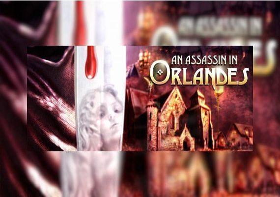 An Assassin in Orlandes EN/DE/FR/IT/ES Global Steam Digital Key