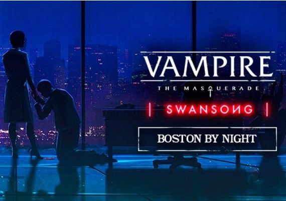 Vampire: The Masquerade - Swansong - Boston By Night DLC EN Global Steam Digital Key