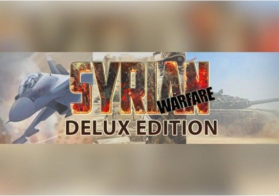 Syrian Warfare Deluxe Edition EN/DE/RU/ZH Global Steam Digital Key