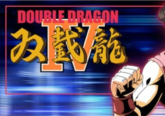 Double Dragon IV EN/FR/JA/KO/ZH/ZH Global Steam Digital Key