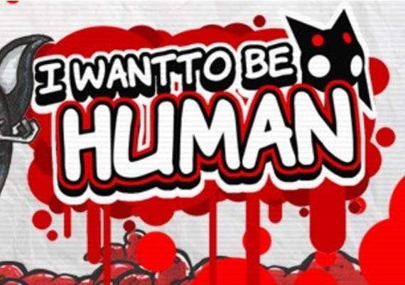 I Want To Human EN/DE/FR/ES Global Steam Digital Key