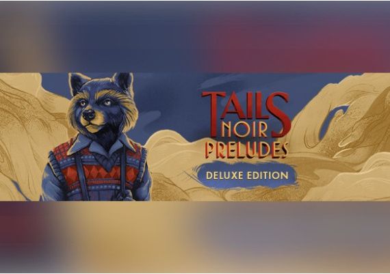 Tails Noir Preludes Deluxe Edition EN Global Steam Digital Key