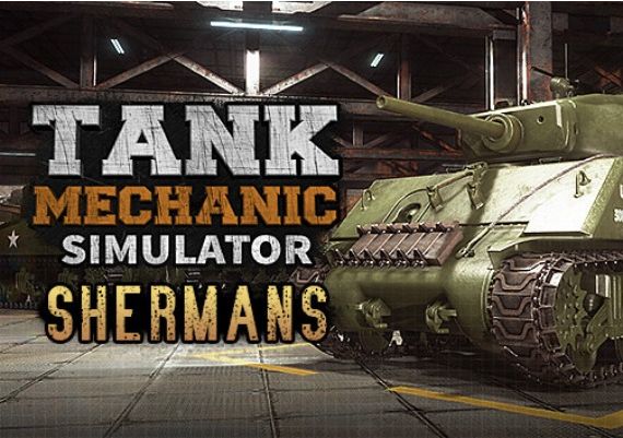 Tank Mechanic Simulator - Shermans DLC Global Steam Digital Key