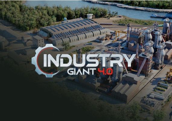 Industry Giant 4.0 PRE-ORDER EN/DE/FR/PL/JA/RU/ZH/ES Global Steam Digital Key