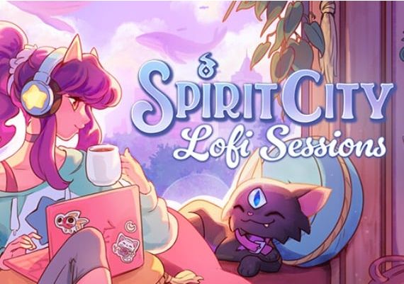 Spirit City: Lofi Sessions Global Steam Digital Key