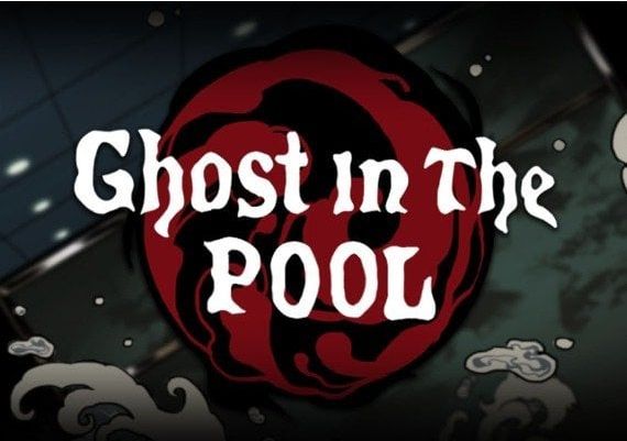 Ghost in the Pool EN/IT/JA/KO/ZH/ES/TR Global Steam Digital Key