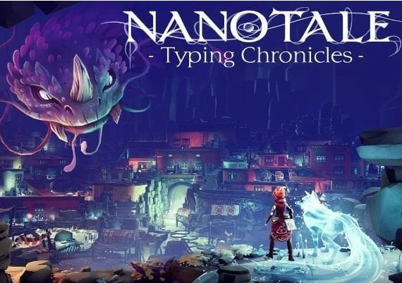 Nanotale - Typing Chronicles EN Global Steam Digital Key