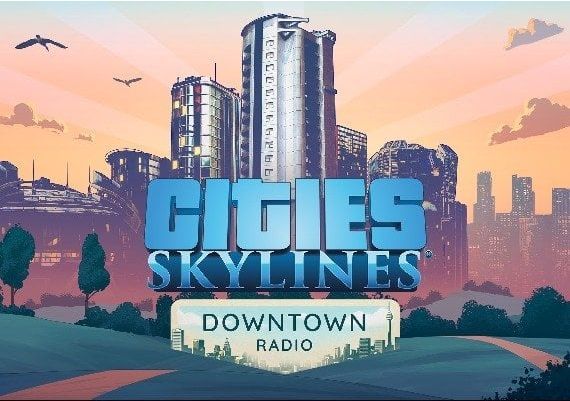 Cities: Skylines - Downtown Radio DLC Global Steam Digital Key