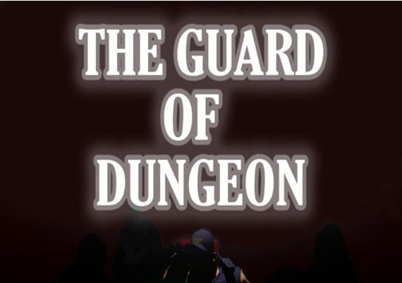 The guard of dungeon EN Global Steam Digital Key