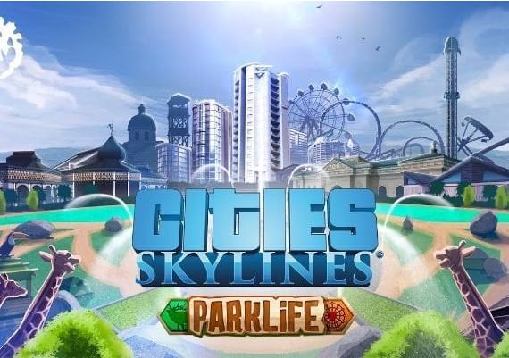 Cities: Skylines - Parklife EN/DE/FR/PL/PT/RU/ZH/ES Global Steam Digital Key