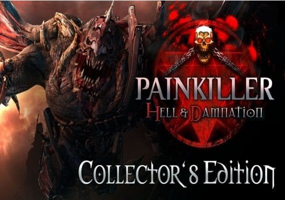 Painkiller: Hell & Damnation Collectors Edition Global Steam Digital Key