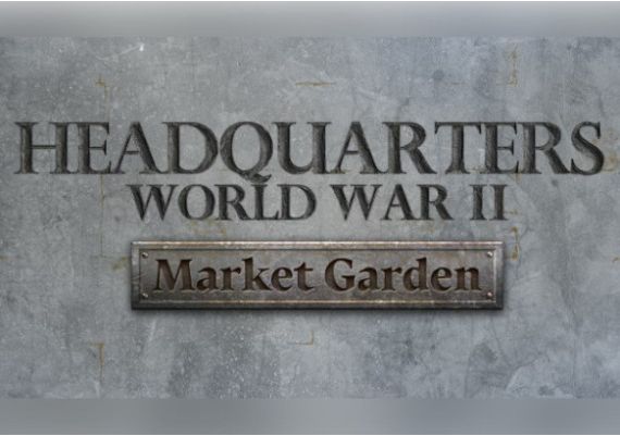 Headquarters: World War II - Market Garden DLC EN/DE/FR/PL/RU/ZH/ES/UK Global Steam Digital Key