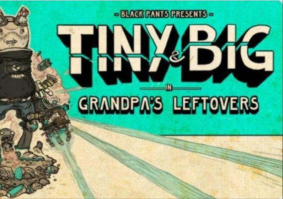 Tiny and Big: Grandpa's Leftovers EN/DE/FR/IT/ES Global Steam Digital Key