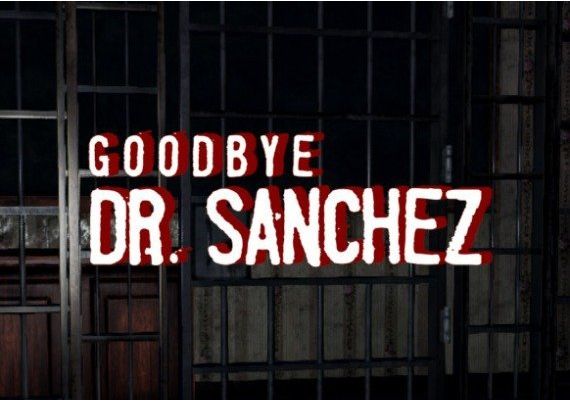 Goodbye Dr. Sanchez EN Global Steam Digital Key