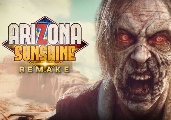 Arizona Sunshine - Remake VR Global Steam Digital Key