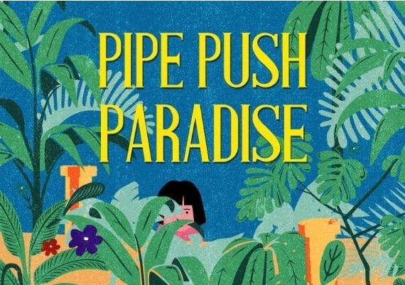 Pipe Push Paradise Global Steam Digital Key