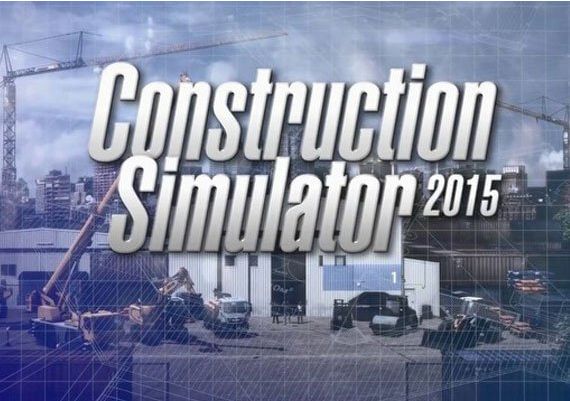 Construction Simulator 2015 Gold Edition Global Steam Digital Key