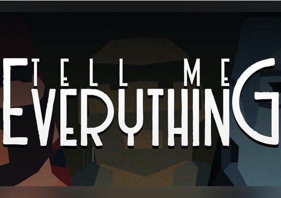 Tell Me Everything EN Global Steam Digital Key