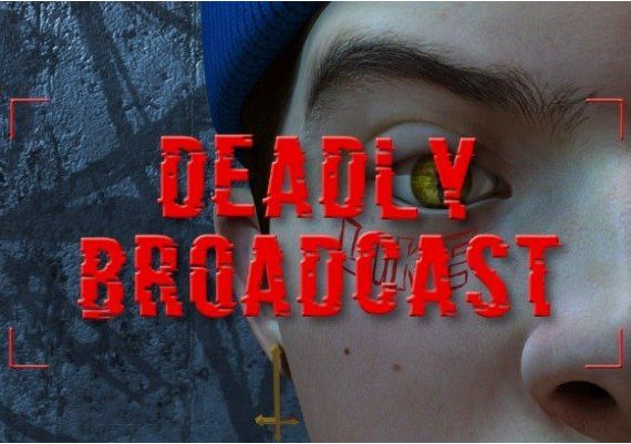 Deadly Broadcast EN/JA/RU/ZH/ES/TR Global Steam Digital Key