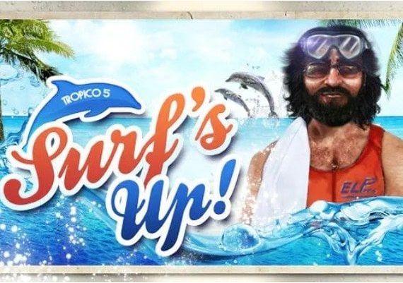 Tropico 5: Surfs Up! DLC EN/DE/FR/IT/RU/ES Global Steam Digital Key