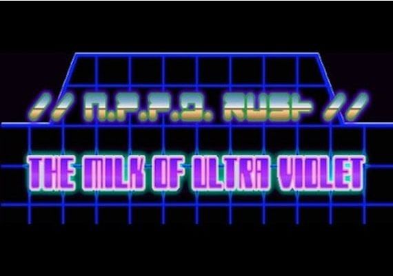 N.P.P.D. RUSH: The milk of Ultraviolet EN Global Steam Digital Key