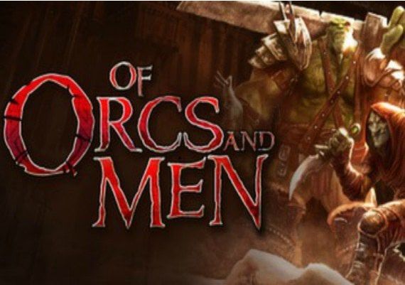 Of Orcs And Men EN/DE/FR/IT/PL/PT/RU/ES Global Steam Digital Key