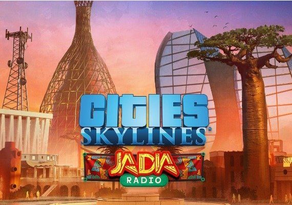 Cities: Skylines - JADIA Radio DLC EN Global Steam Digital Key
