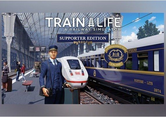 Train Life: A Railway Simulator Supporter Edition Global Steam Digital Key