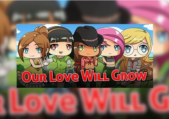 Our Love Will Grow EN Global Steam Digital Key