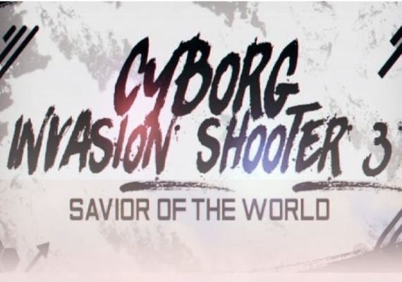 Cyborg Invasion Shooter 3: Savior Of The World EN Global Steam Digital Key