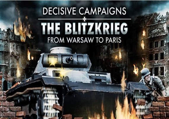 Decisive Campaigns: The Blitzkrieg from Warsaw to Paris EN Global Steam Digital Key