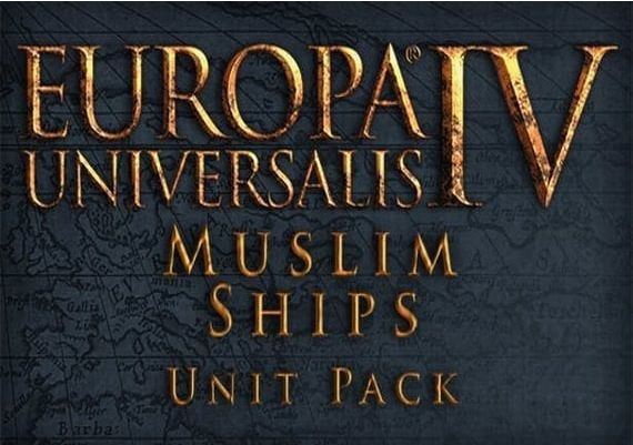 Europa Universalis IV - Muslim Ships Unit Pack DLC EN/DE/FR/ES Global Steam Digital Key