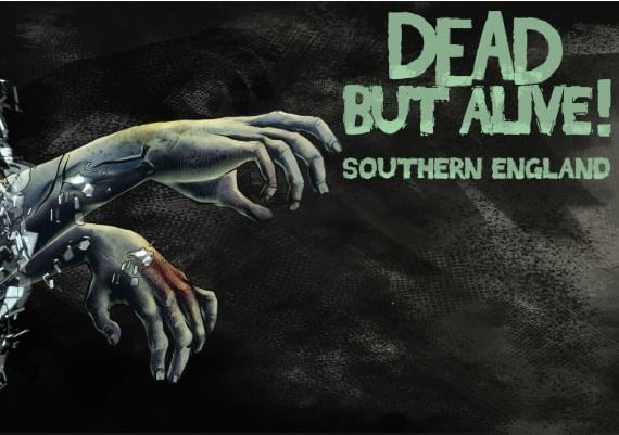 Dead But Alive! Southern England EN Global Steam Digital Key