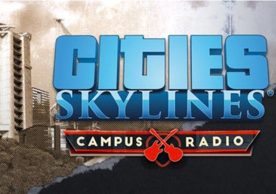 Cities: Skylines - Campus Radio DLC Global Steam Digital Key