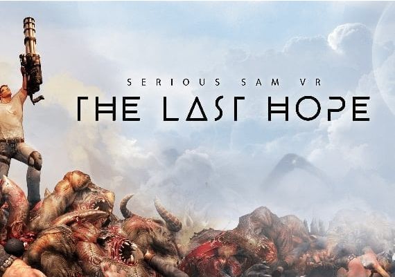 Serious Sam VR: The Last Hope EN Global Steam Digital Key