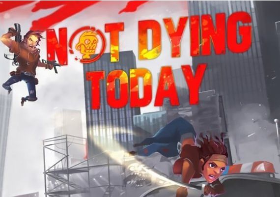 Not Dying Today EN Global Steam Digital Key