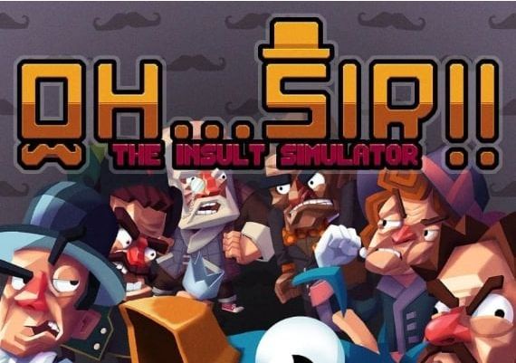 Oh...Sir!! The Insult Simulator EN Global Steam Digital Key