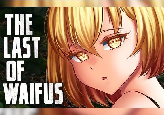 The Last of Waifus EN Global Steam Digital Key