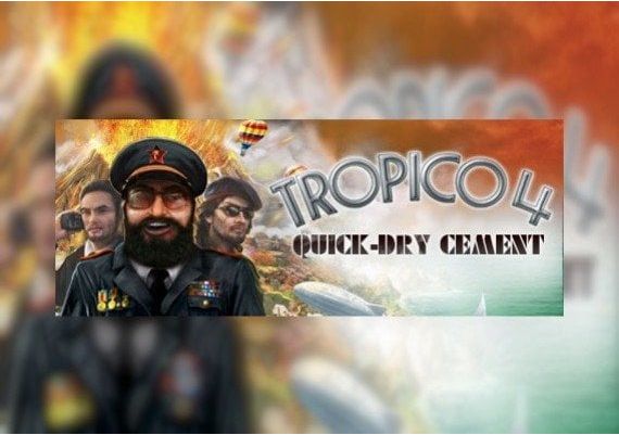 Tropico 4: Quick-dry Cement DLC EN/DE/FR/IT/ES Global Steam Digital Key