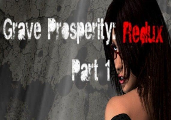 Grave Prosperity: Redux - part 1 EN Global Steam Digital Key