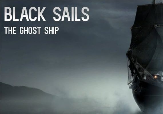 Black Sails - The Ghost Ship EN/DE Global Steam Digital Key
